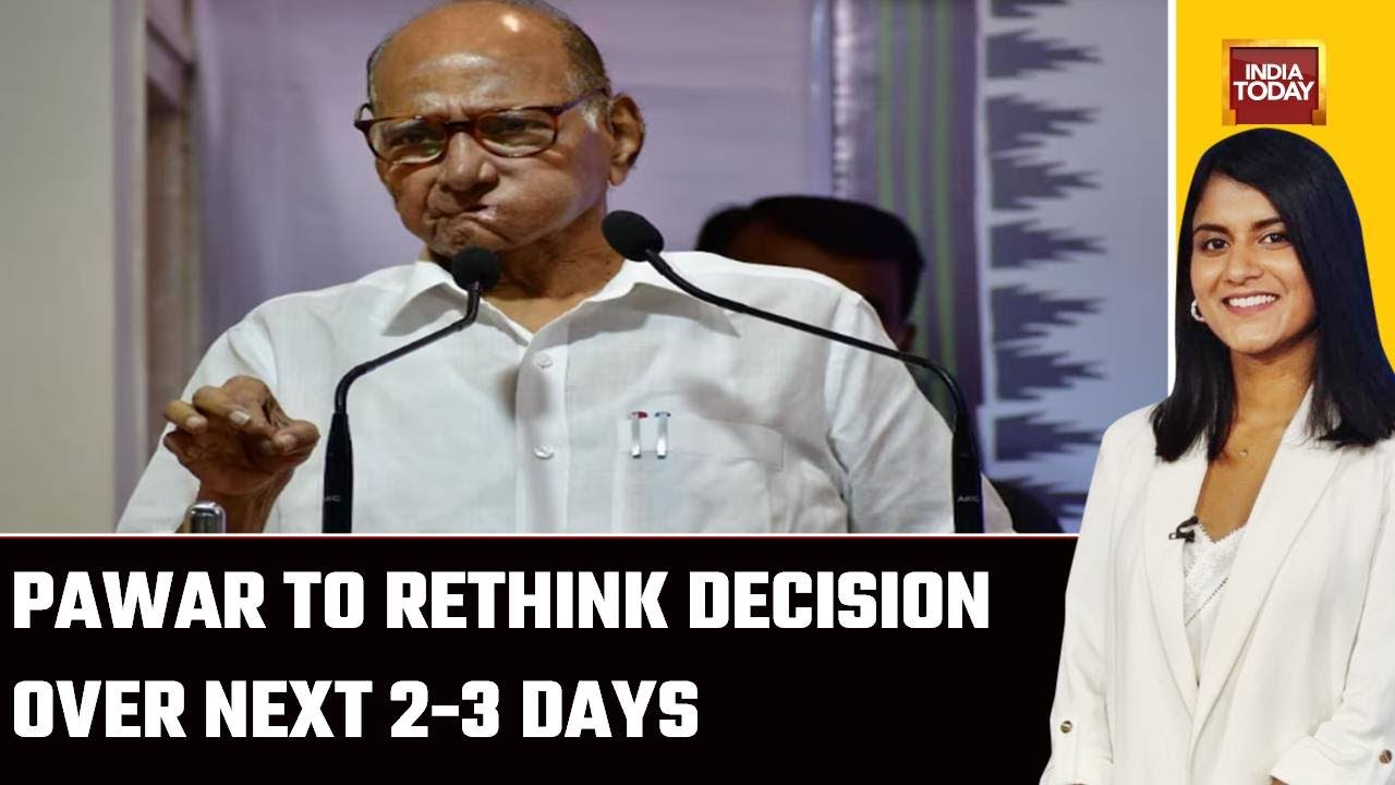 After Key NCP Huddle, Sharad Pawar To Rethink Resignation Decision | Pawar Resigns As NCP Chief