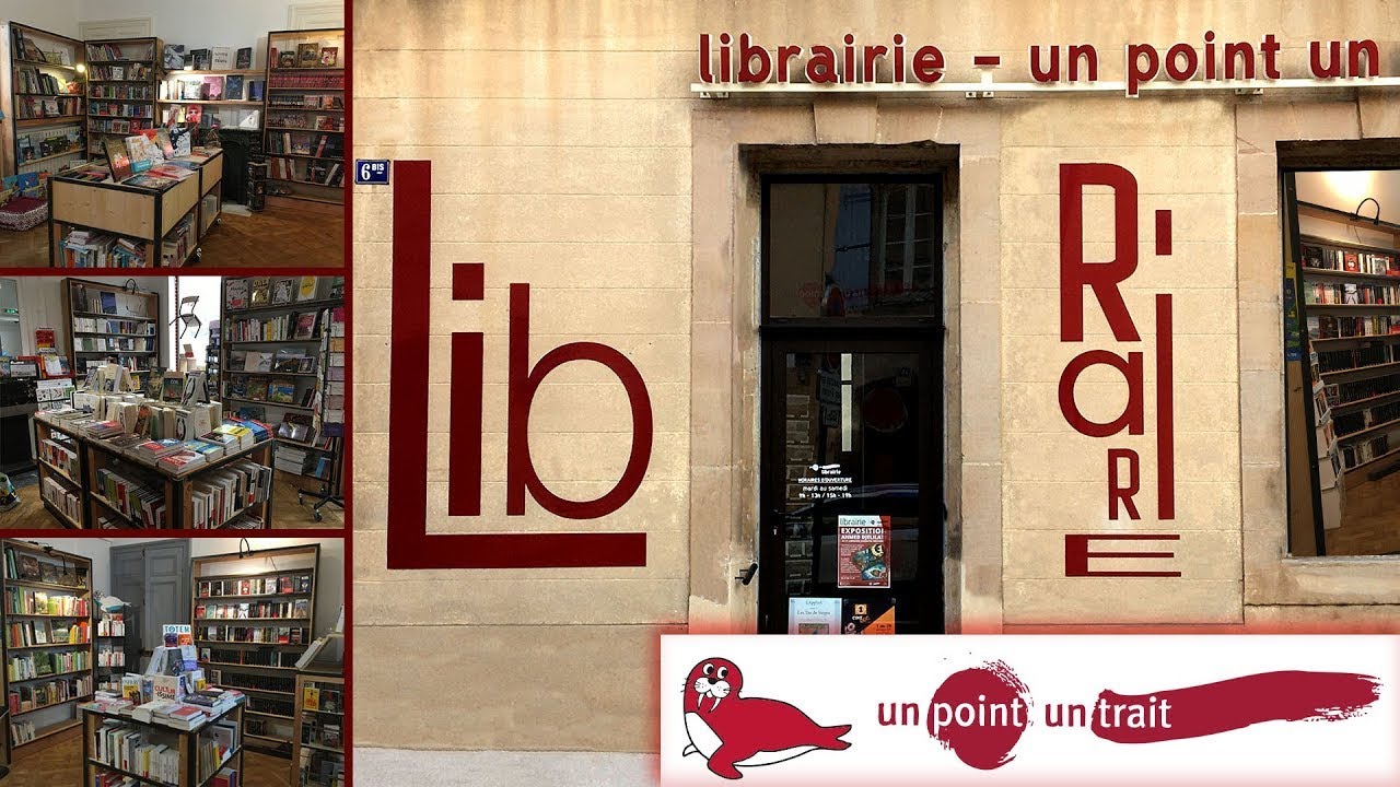 Librairie un point un trait - Pr&eacute;sentation de la librairie 2021