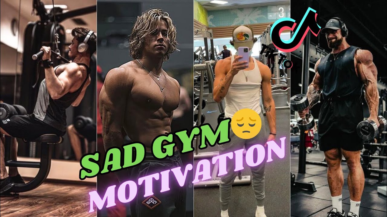 10 Minutes of Relatable Sad Gym TikToks | Motivation TikTok Compilation | Sad Gym Motivation Tiktok