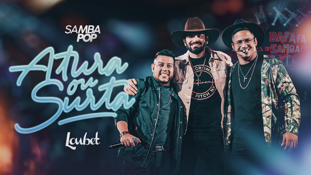 Samba Pop Feat Loubet - Atura ou Surta