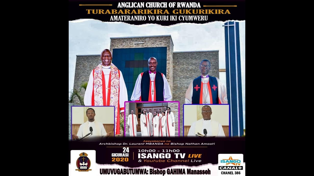 EAR:amateraniro y'itorero Angilikani ry'u Rwanda,Umwigisha Bishop Dr.Manasseh Gahima ,24Gicurasi2020