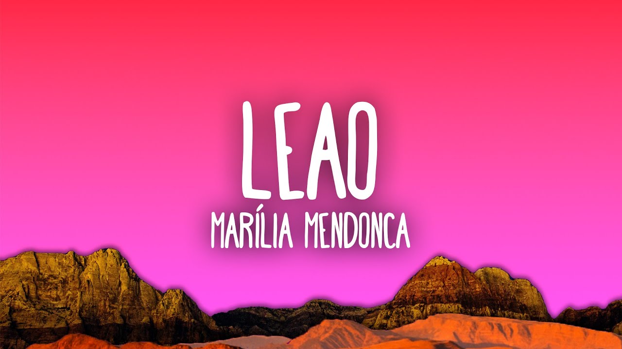 Marília Mendonça - Leão - Decretos Reais 2