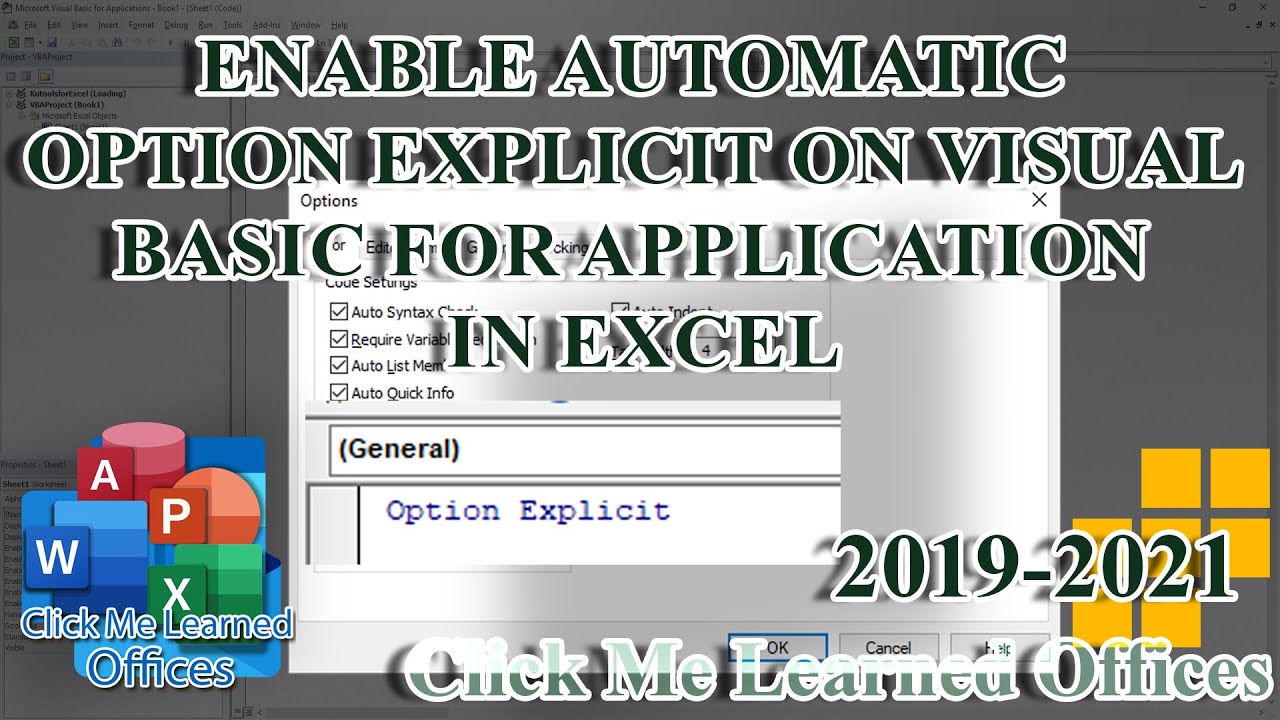 #05-Enable Automatic Option Explicit on Visual Basic in Excel 2019-2021 | Clickmelearnedoffices