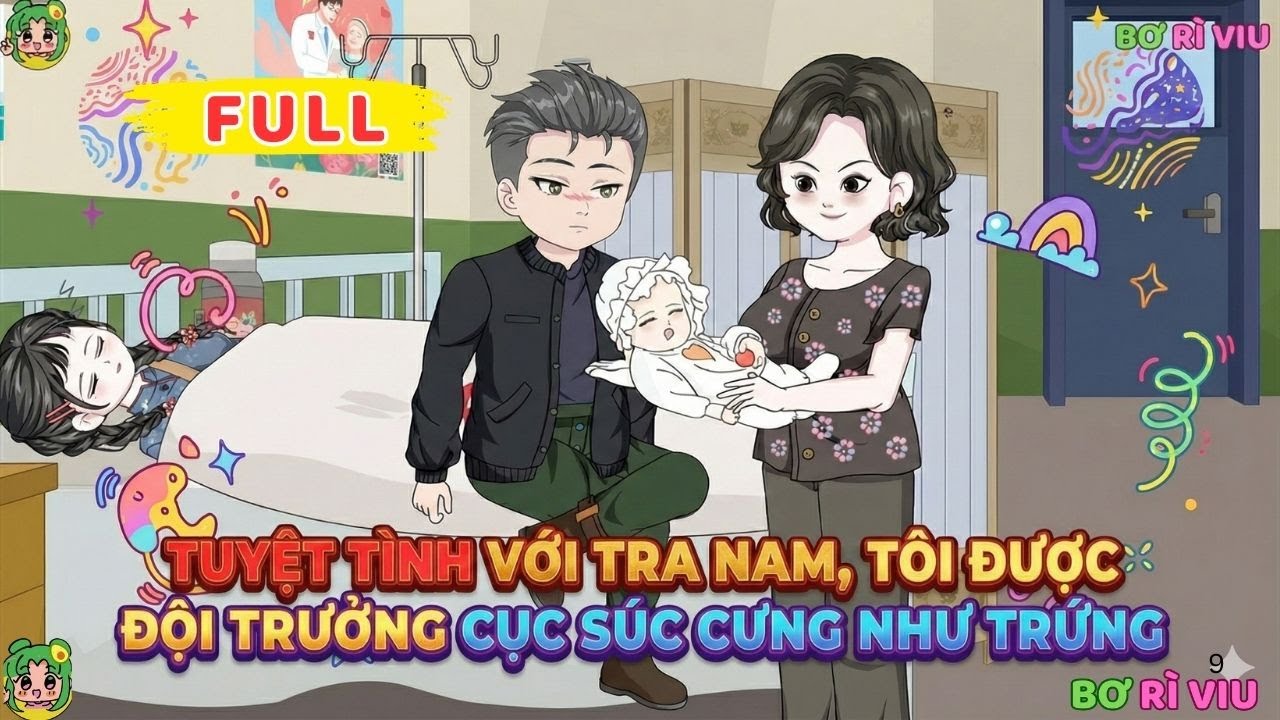 Full Bộ |  Tuyệt Tình Với Tra Nam, Tôi Được Đội Trưởng Cục Súc Cưng Như Trứng  | Bơ Rì Viu Official