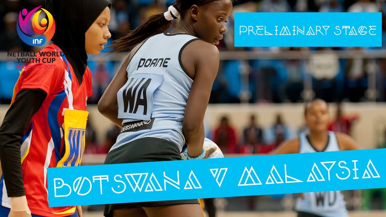 Botswana v Malaysia | #NWYC2017