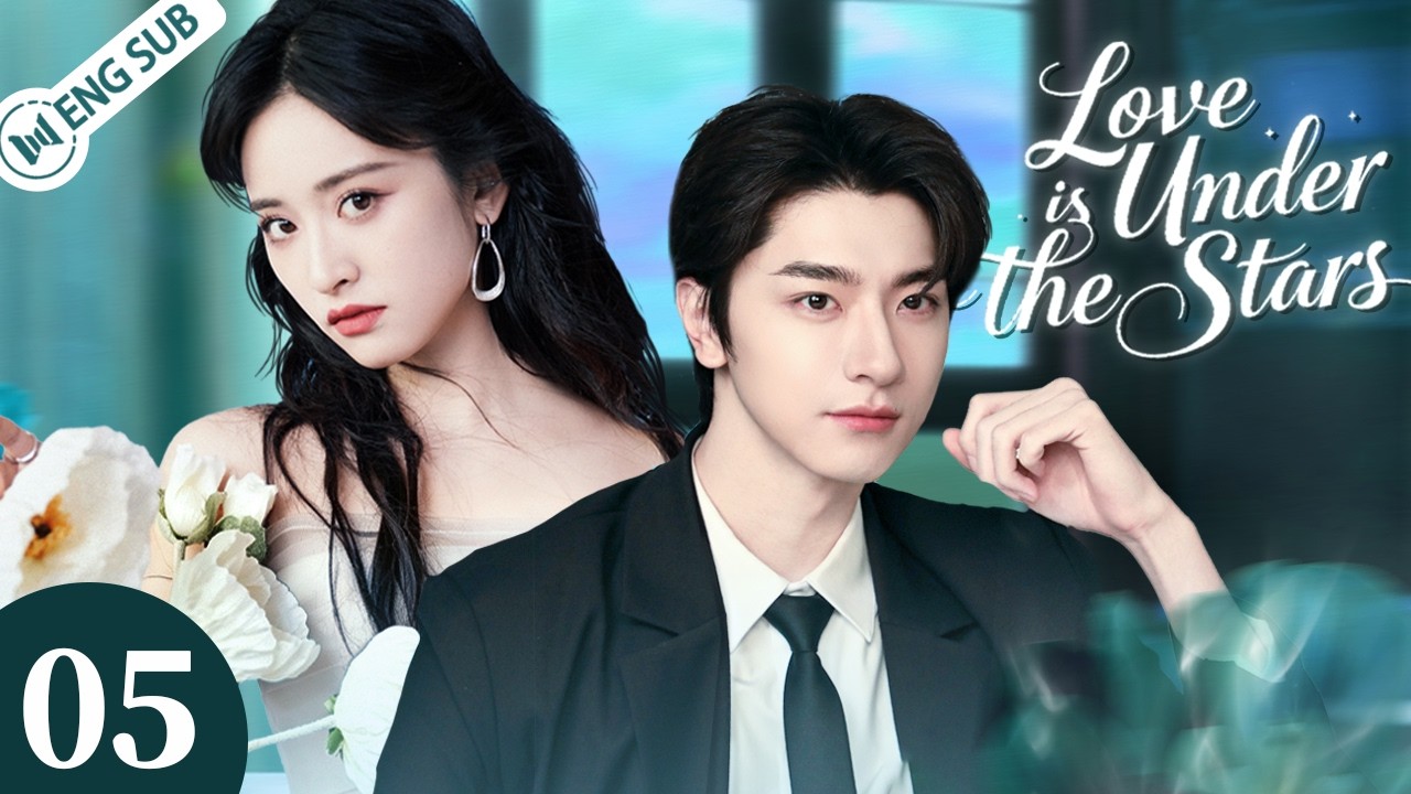 【ENG SUB】Love Is Under the Stars EP05💗One Twist of Fate Makes Her the Star&rsquo;s PA & His Biggest Fan