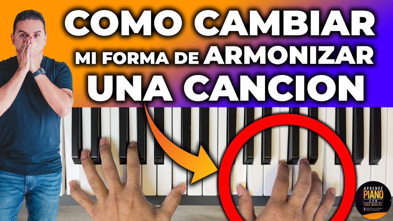 COMO MEJORAR MI FORMA DE ARMONIZAR UNA CANCIÓN!