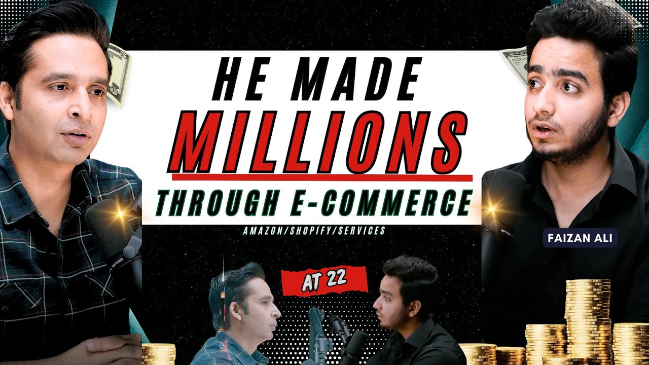 How He Made Millions in E-commerce by 22 | From Freelancing to Running an Amazon Shopify Agency|Ep11