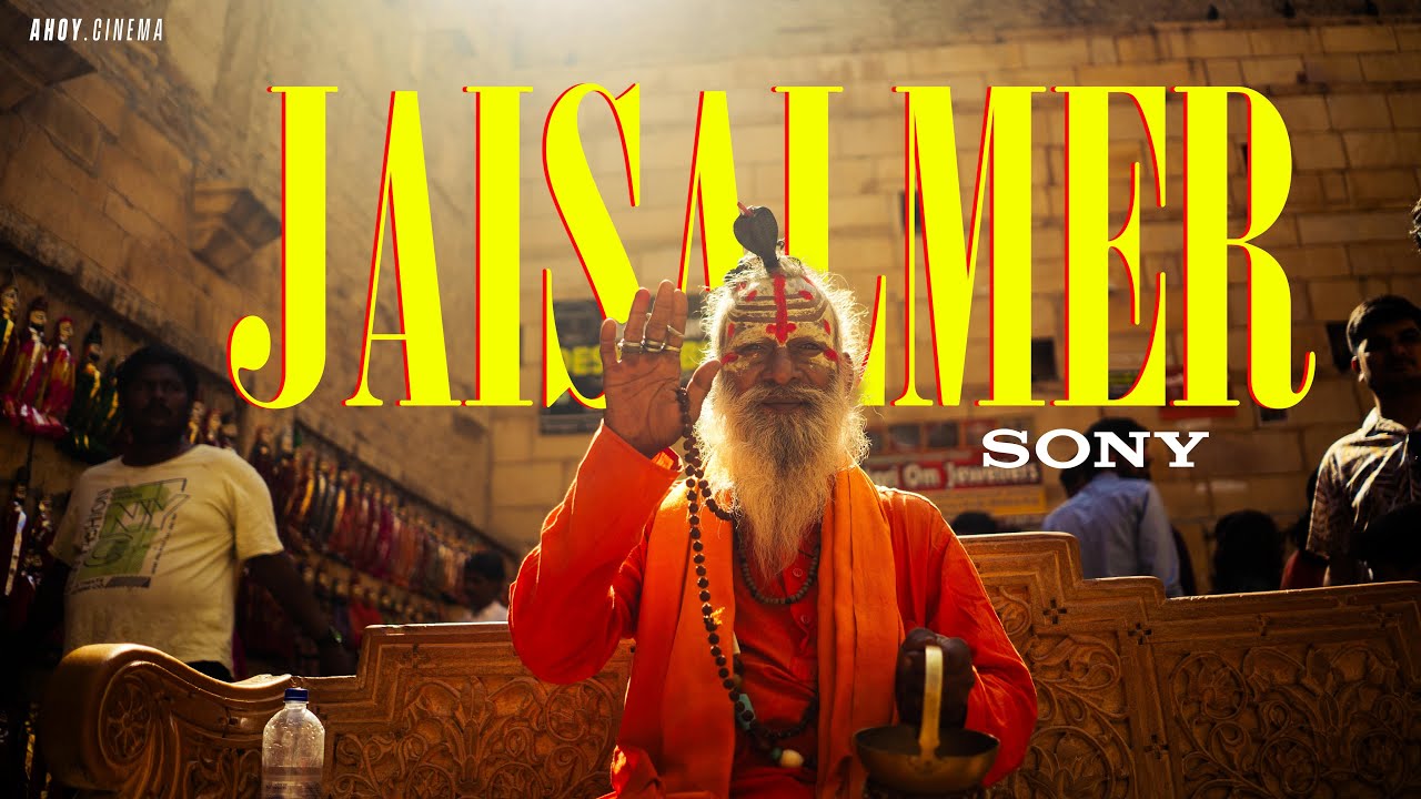 Jaisalmer | Rajasthan | Travel Cinematic Film | Ahoy Cinema