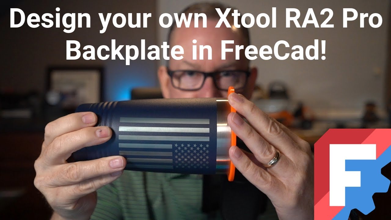 Use FreeCad to Design and 3D print a Rotary Chuck Backplate for your Xtool RA2 Pro!