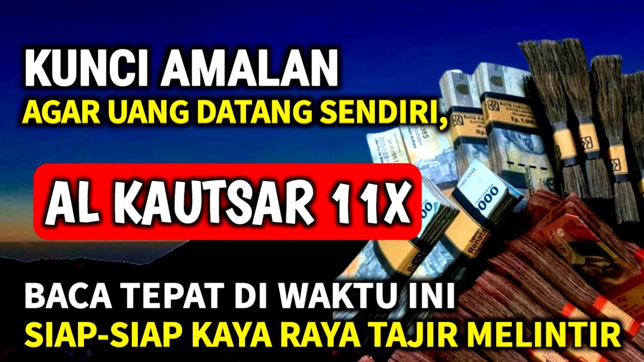 Jutaan Orang Tidak Tahu❗Amalan Surah Al-Kautsar Ini Bikin Hidupmu Berubah Seketika😱Begini Caranya !
