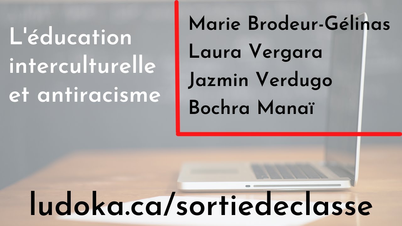 L'éducation interculturelle et l'antiracisme