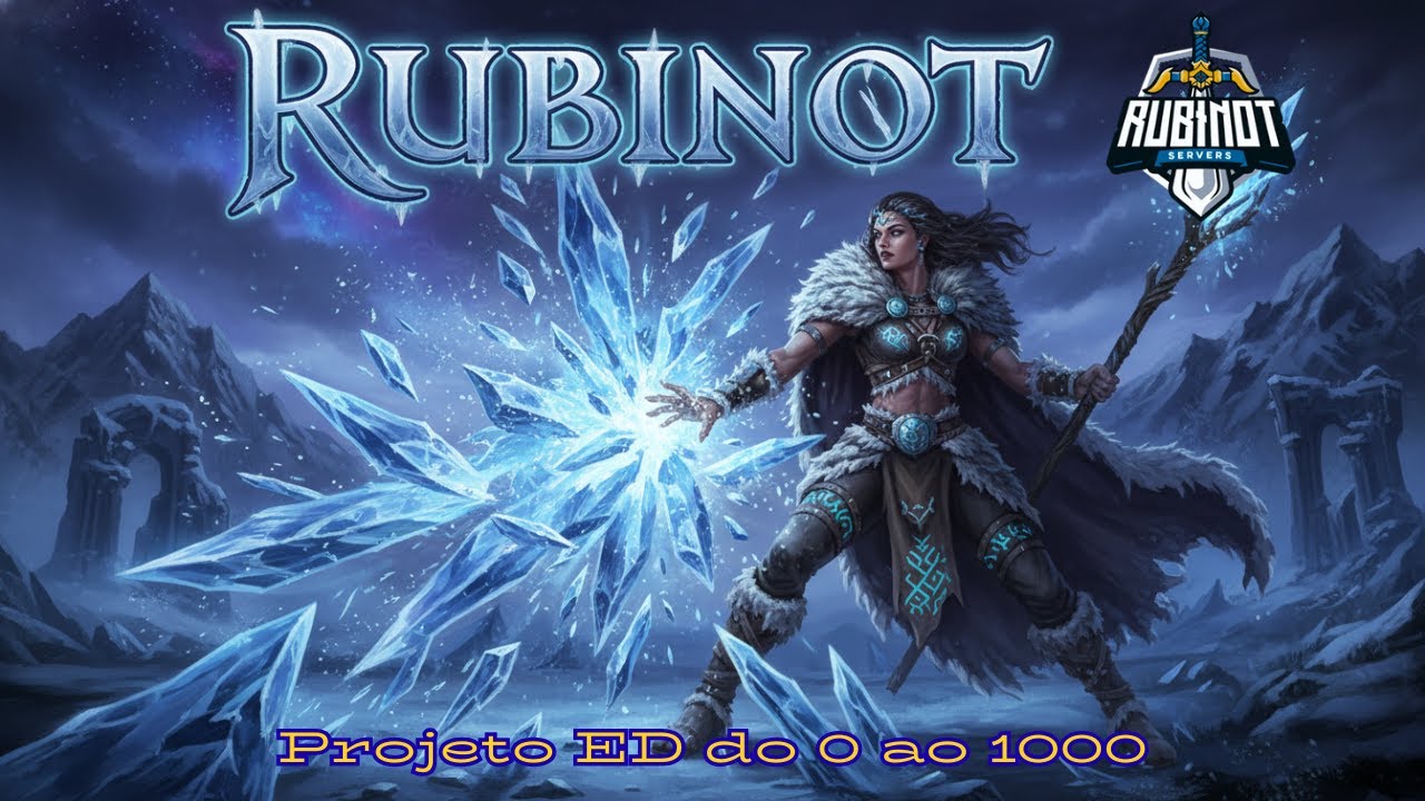 ED do 0 ao 1000 [ Rubinot ] #13