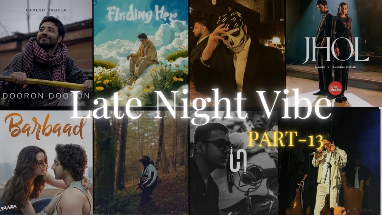 Viral Chill Songs Playlist 2025 💿 | Non-Stop Trending Lofi + Bollywood Mix| Part 13 |LATE NIGHT VIBE
