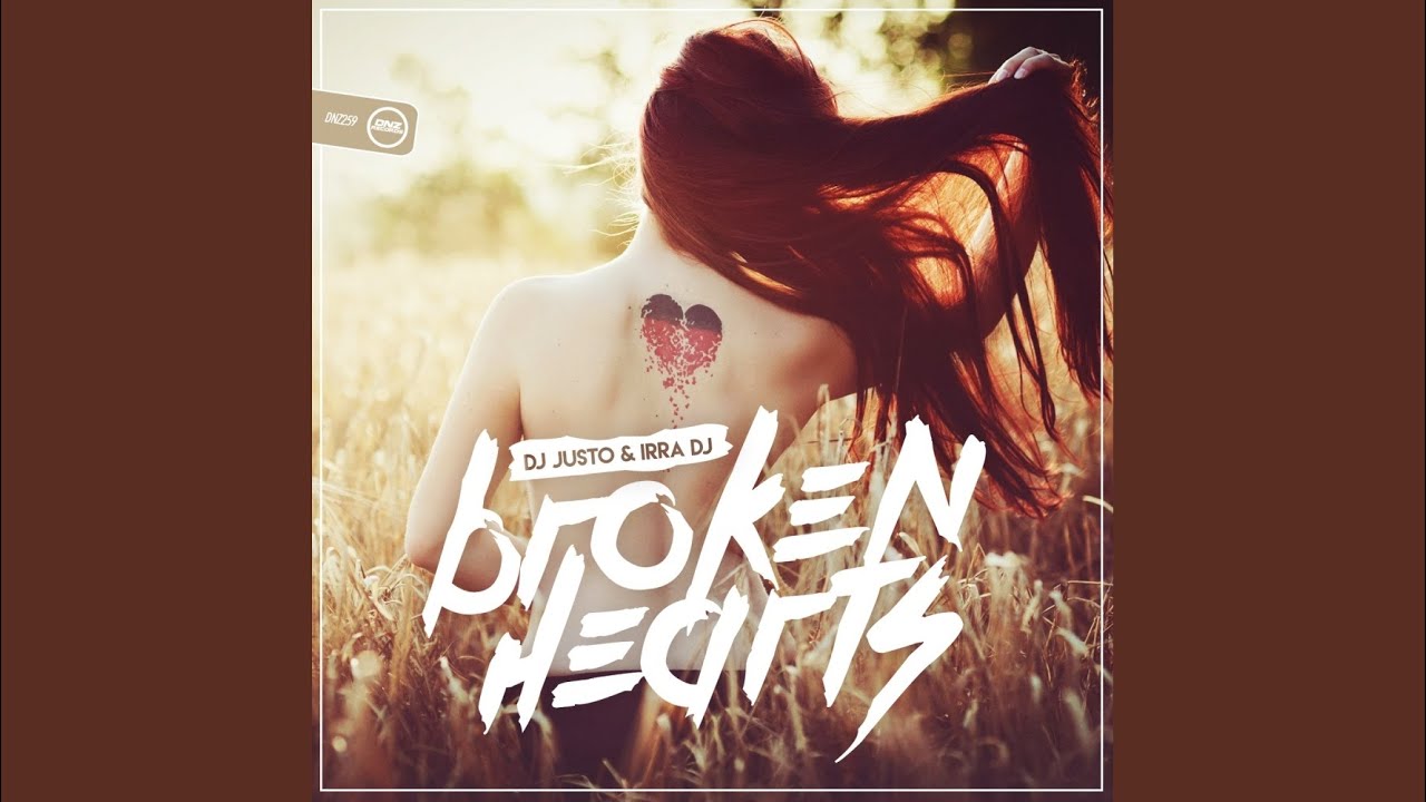Broken Hearts (Original Mix)