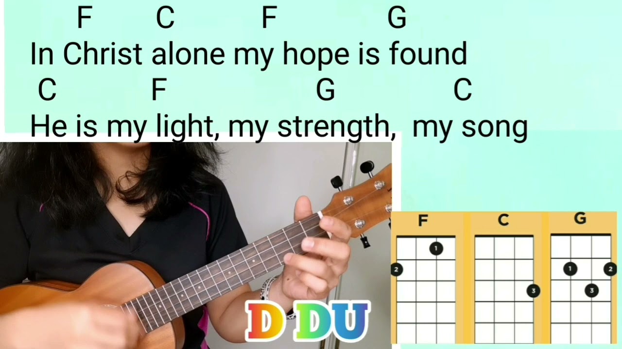 In Christ Alone Ukulele Tutorial / Play-along