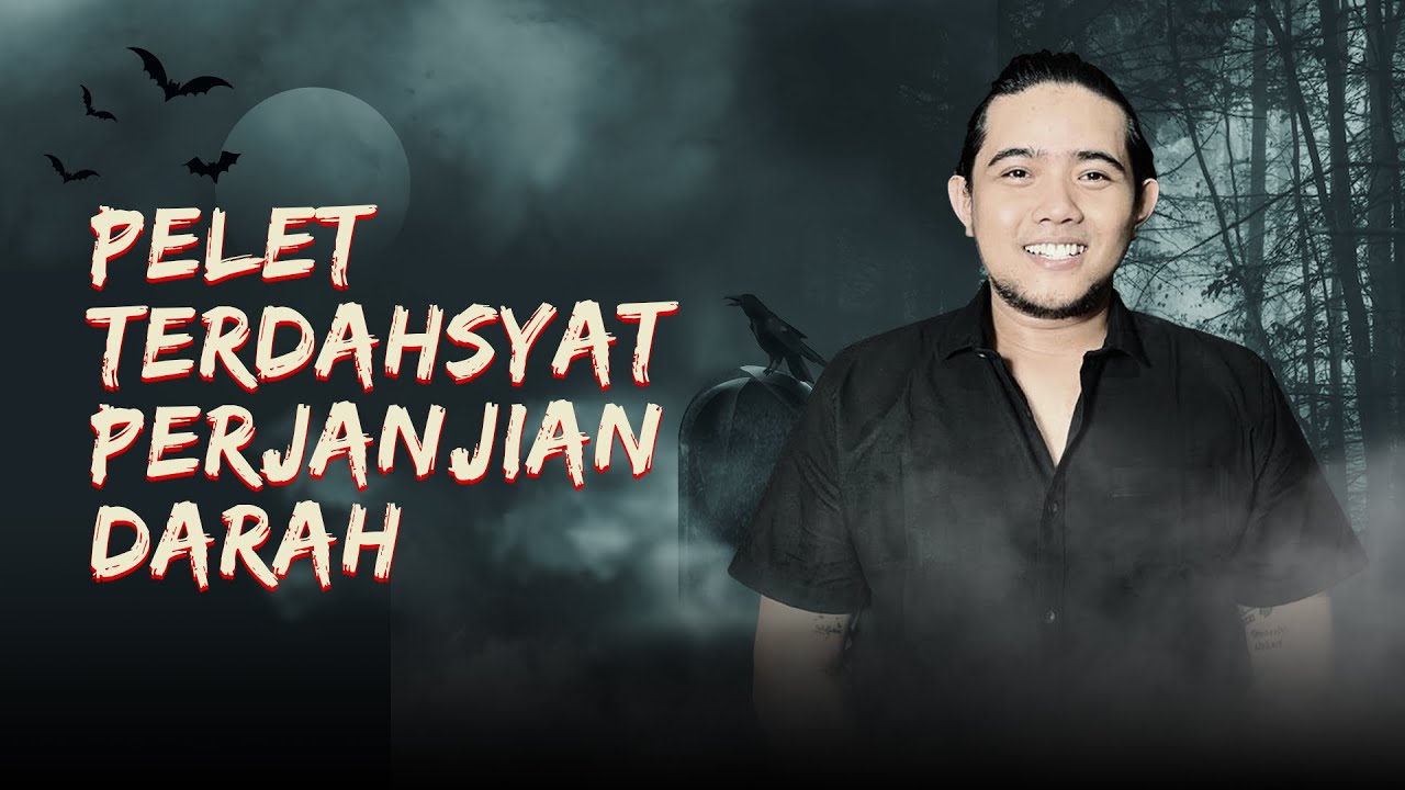 PELET TERDAHSYAT PERJANJIAN DARAH BERSAMA KI GENI SEKETI DI KUPAS MISTIS