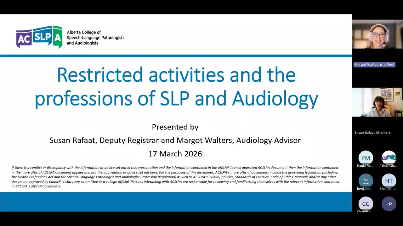 ACSLPA Lunch & Learn - Restricted Activities and the Professions of SLP & Audiology