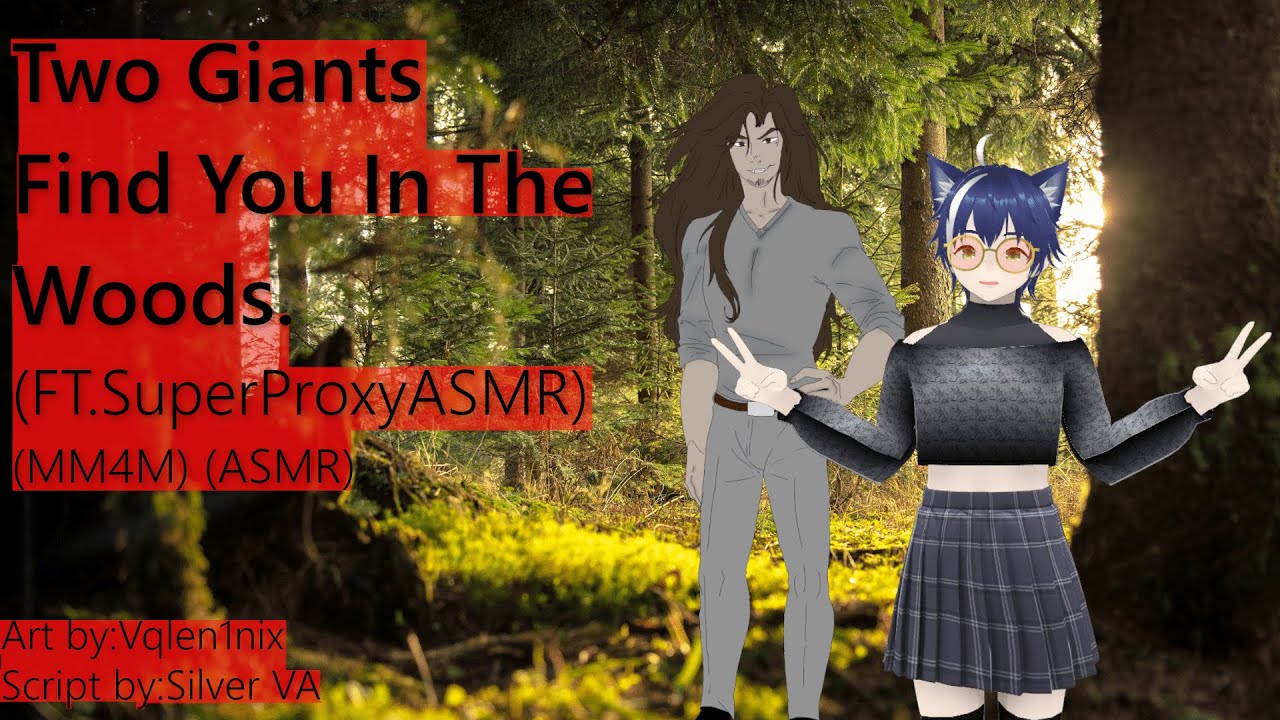 (MM4M) Two Giants find you in the Woods. FT @proxyaudios2483