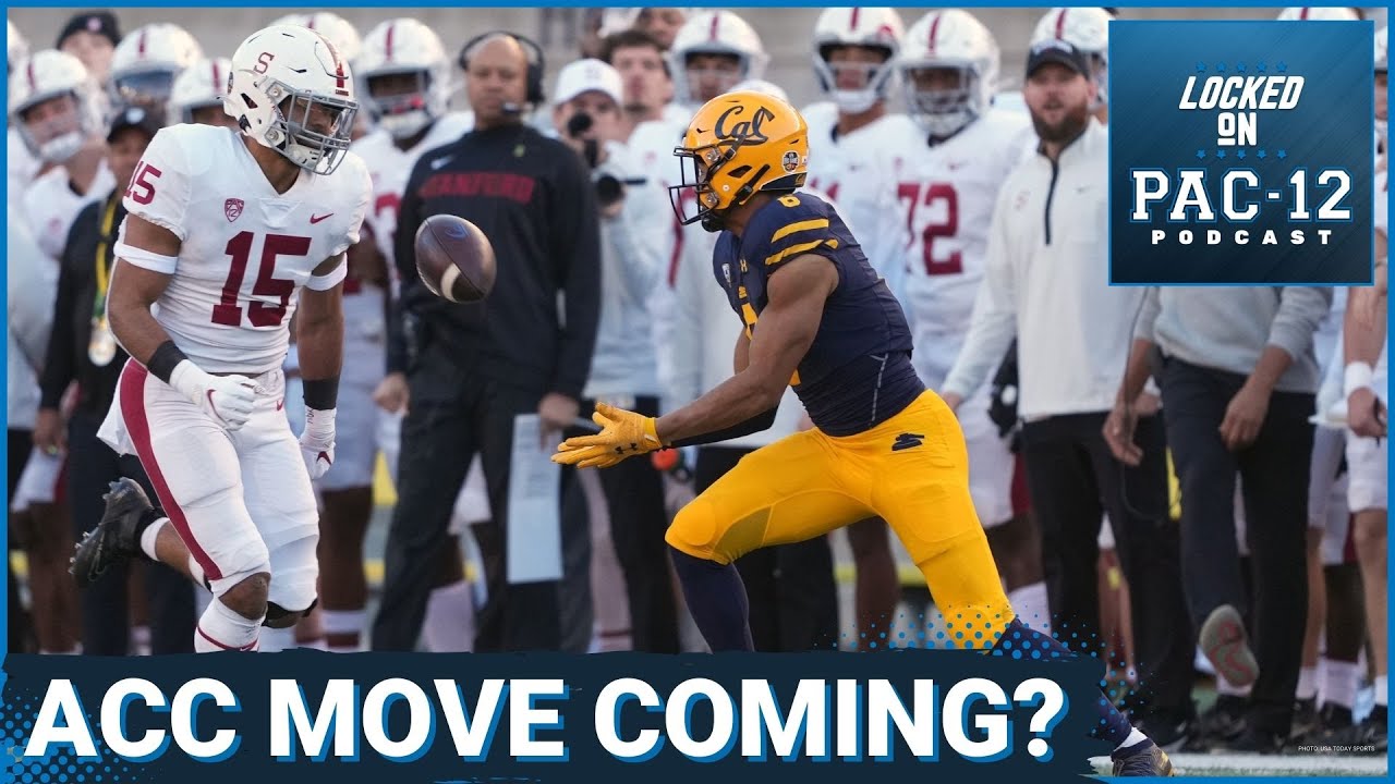 Stanford and Cal joining the ACC--or not--should be done this week l Pac-12 Podcast