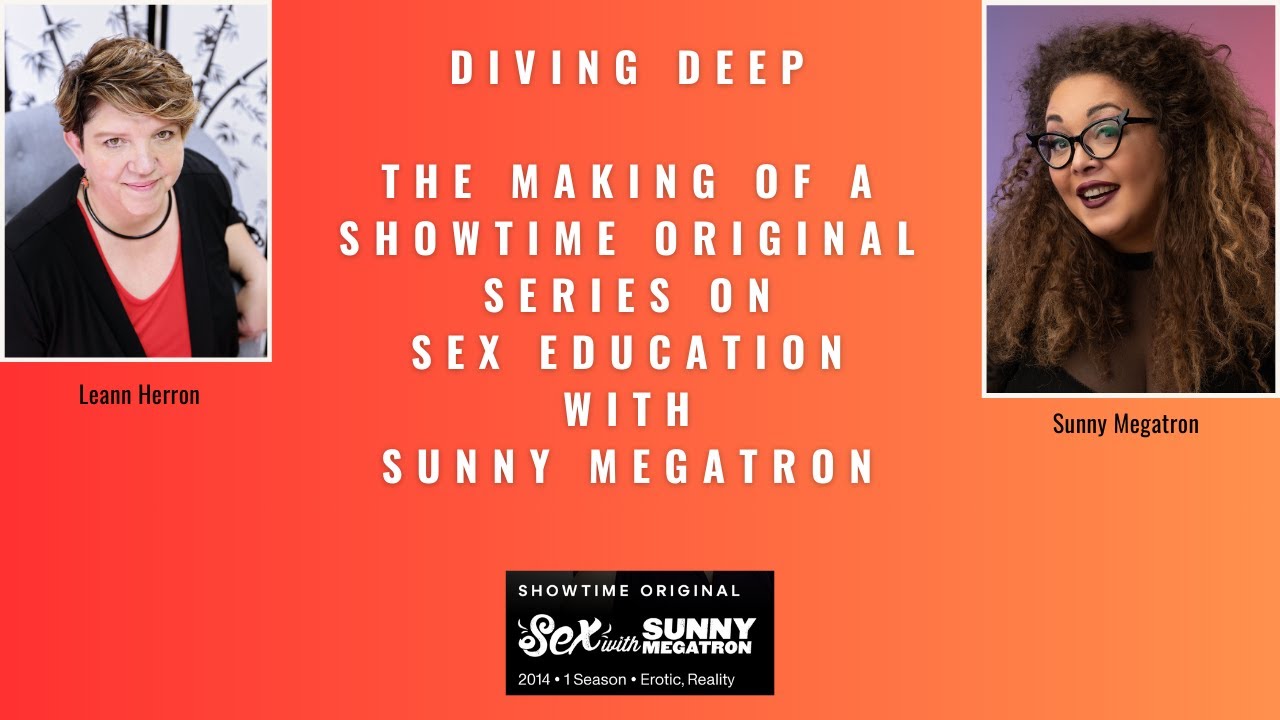 The Making of a Showtime Original Series on Sex Education