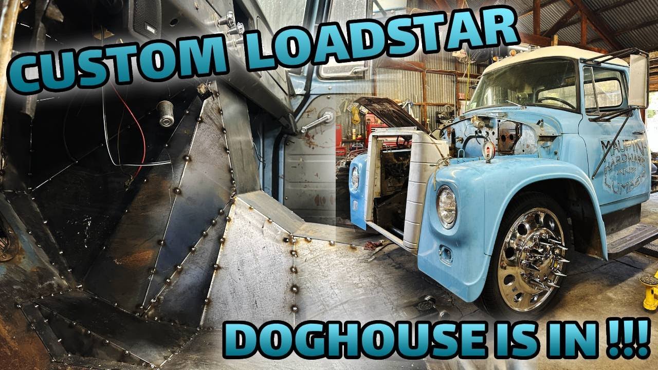WE FINALLY HAVE A DOG HOUSE IN THE LOADSTAR! Custom sheetmetal firewall/console