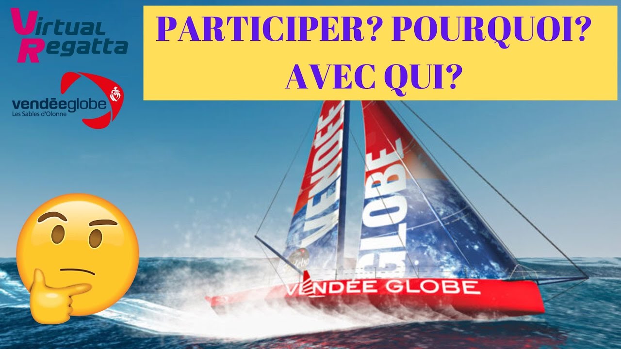 VENDÉE GLOBE 2024: 3 причины принять участие в приключении VIRTUAL REGATTA!