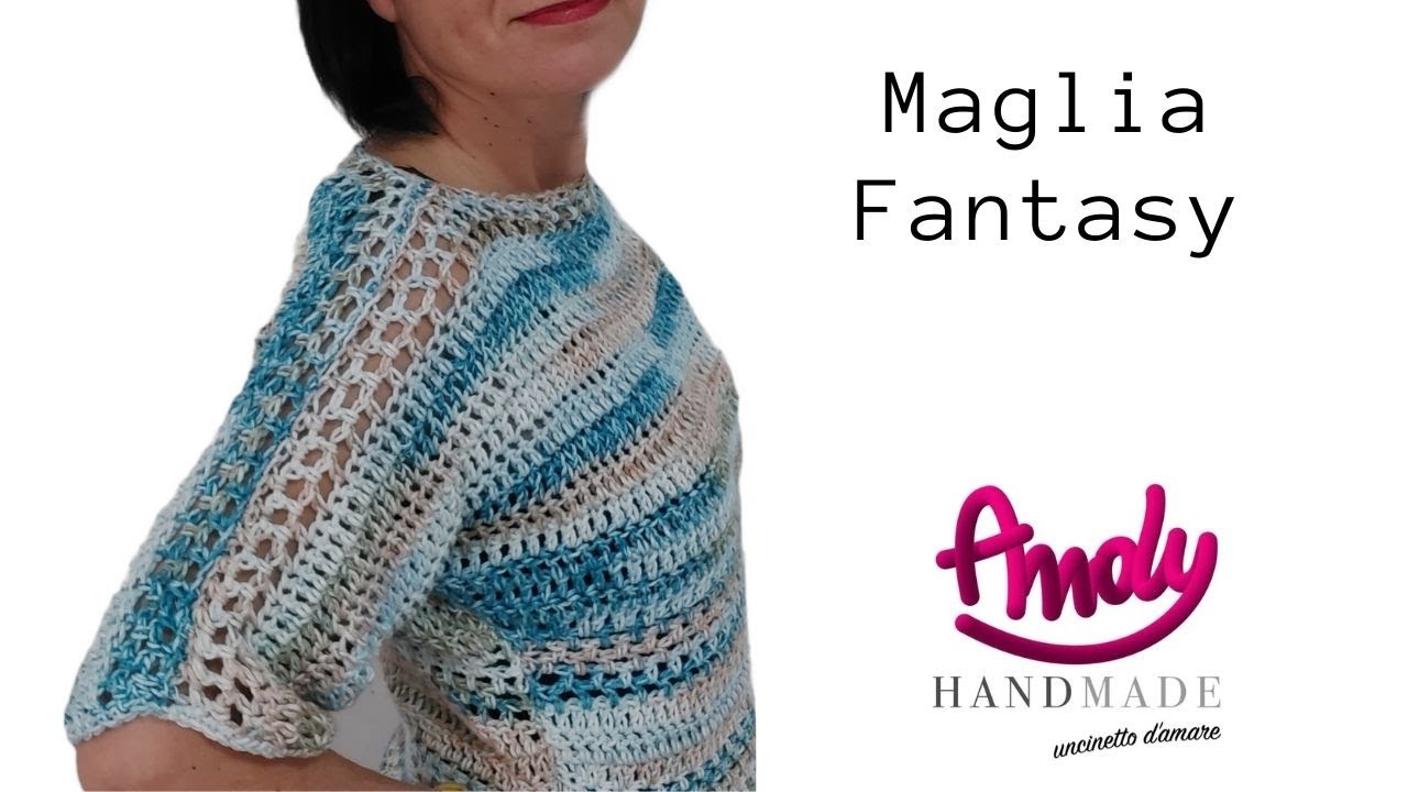 Tutorial Maglia Fantasy uncinetto