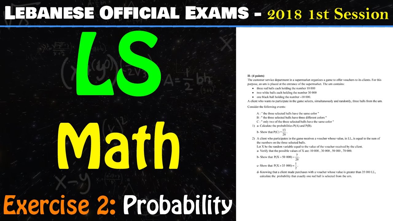 LS - 2018 - 1st Session - Math -  Exercise 2 - Probability