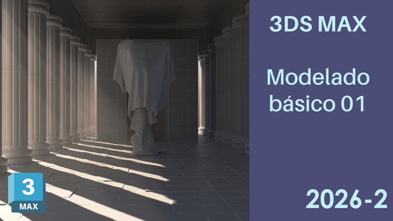 EA3-2026-2. 3DSMAX. MODELADO POLIGONAL 01