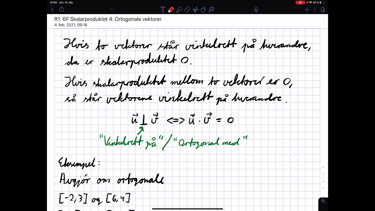 R1: 6F Skalarproduktet 4: Ortogonale vektorer