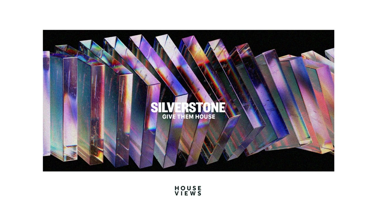 Silvertone - Give Them House