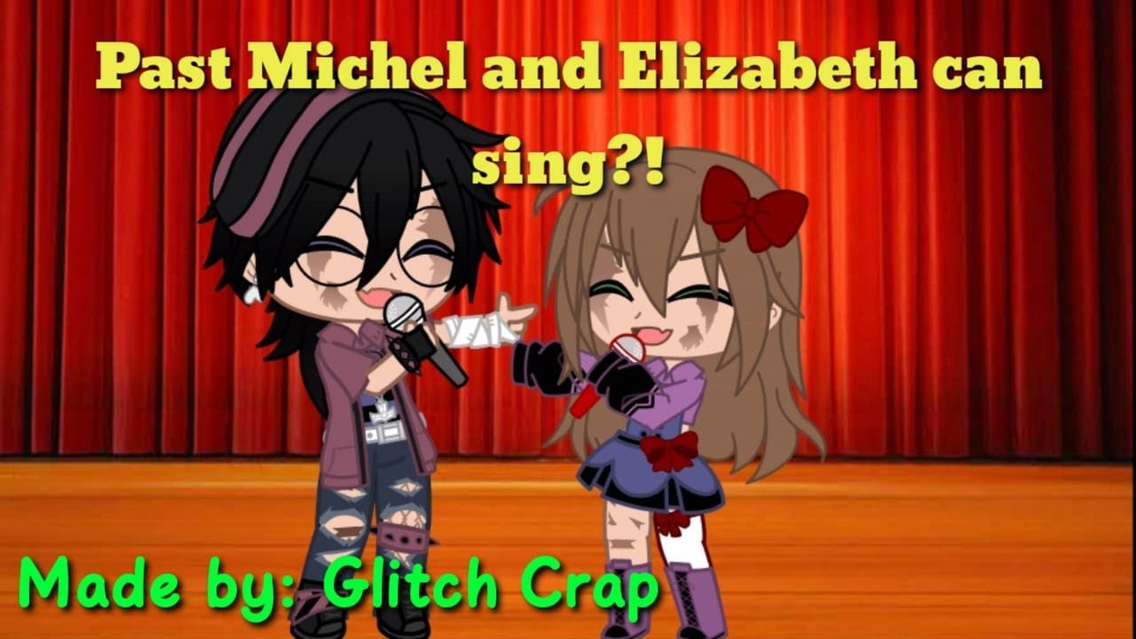 past Michael and Elizabeth can sing?!