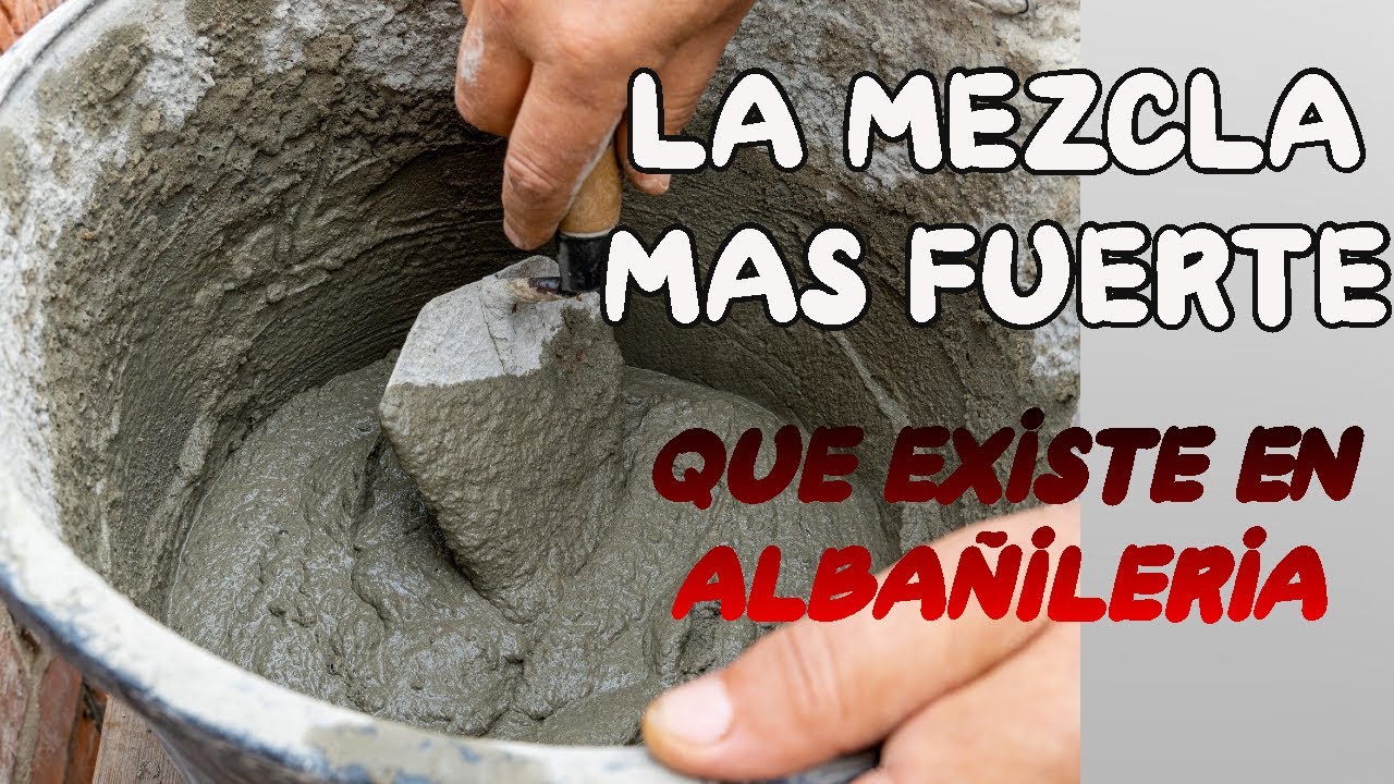 🔴LA MEZCLA mas fuerte que existe EN ALBAÑILERIA