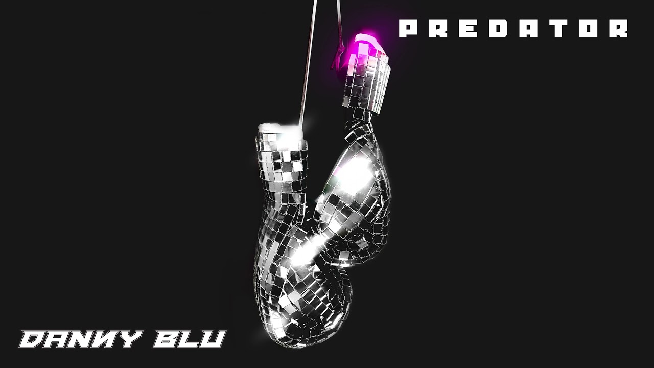 Danny Blu - Predator (Official Audio)