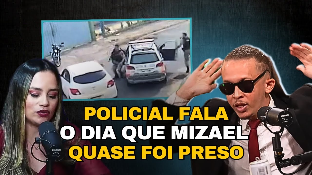 POLICIAL FALA sobre o dia MIZAEL quase foi PRESO ao fazer pegadinha