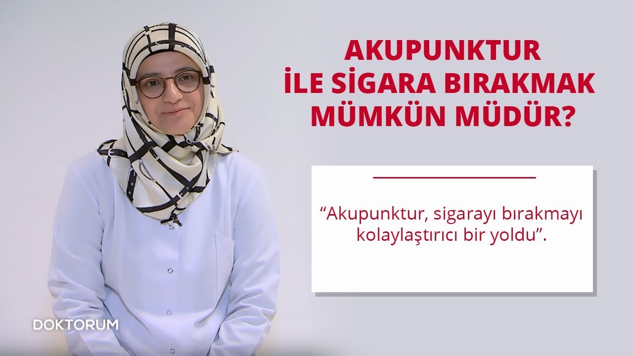 Akupunktur İle Sigara Bırakmak Mümkün Müdür? | Doktorum - 4.Bölüm  ''Suzan Üstün''