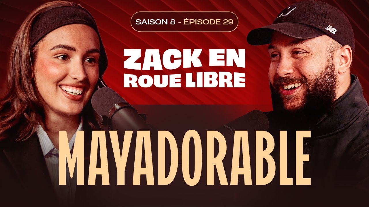 Mayadorable, Une Histoire de YouTube à l'Olympia - Zack en Roue Libre avec Mayadorable (S08E29)