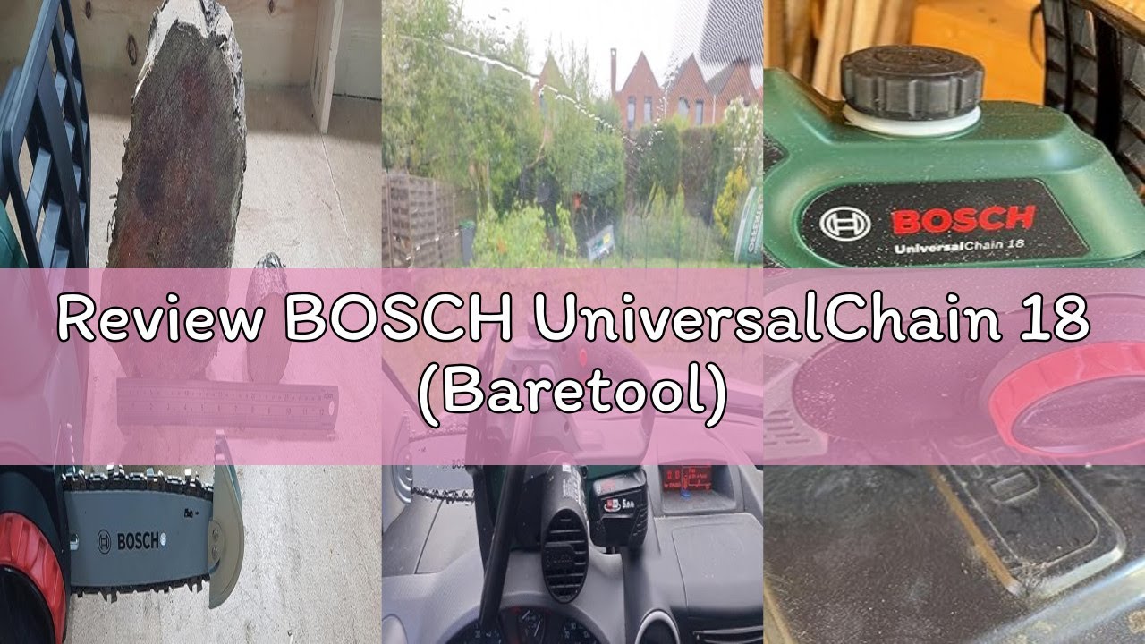 Review BOSCH UniversalChain 18 (Baretool)