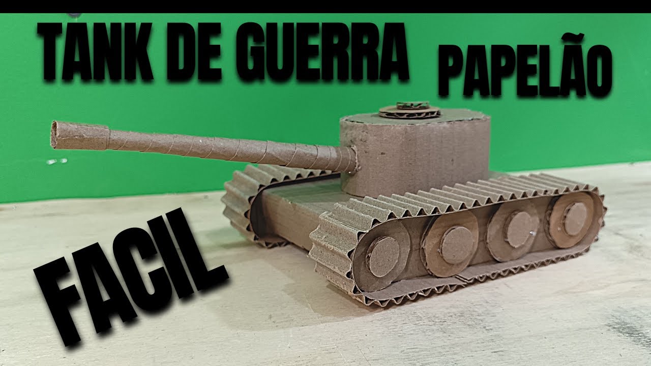 TANK DE GUERRA DE PAPELÃO FACÍL DE FAZER BRINQUEDOS RECICLAVEIS