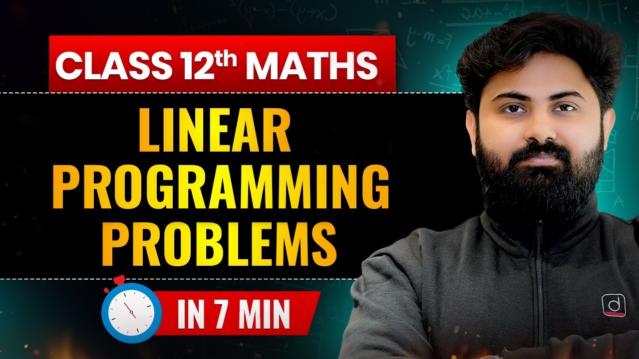 Class 12 Maths | Linear Programming Problems (LPP) Full Chapter Revision in 7 Minutes | SSR Sir