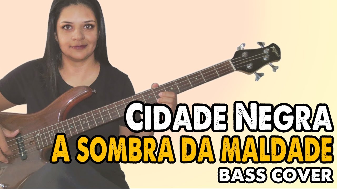 .:BASS COVER:. A Sombra da Maldade - Cidade Negra
