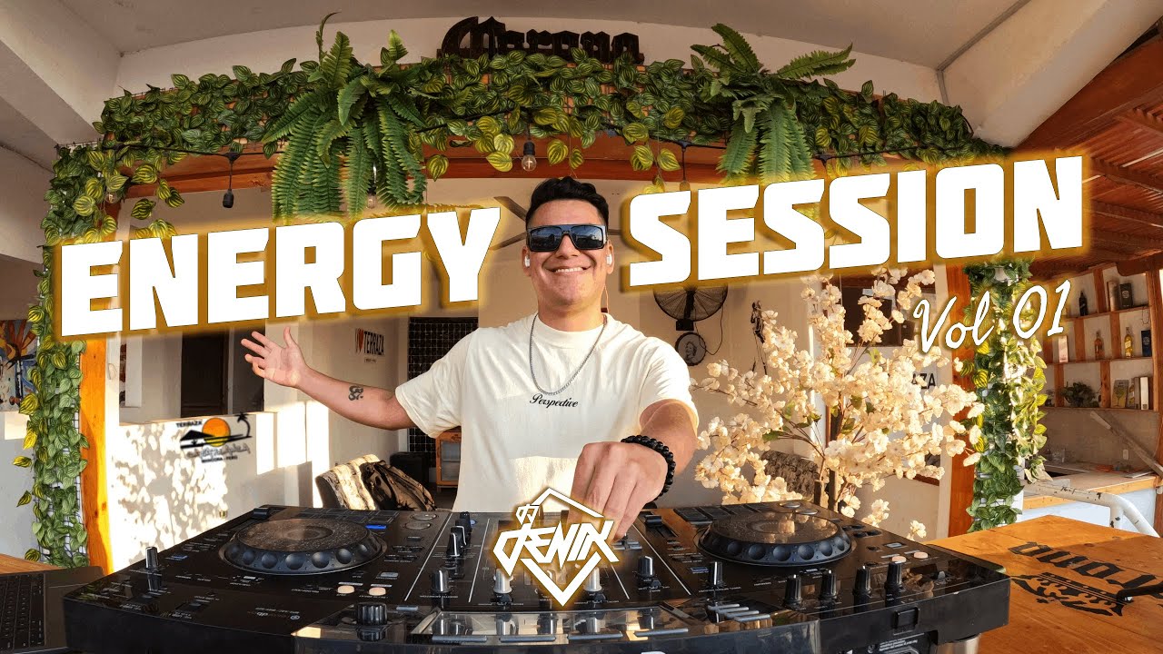 🌴 ENERGY SESSION Vol 01 🔋 - DJ DENIX [Urbano, Electronica Edition]