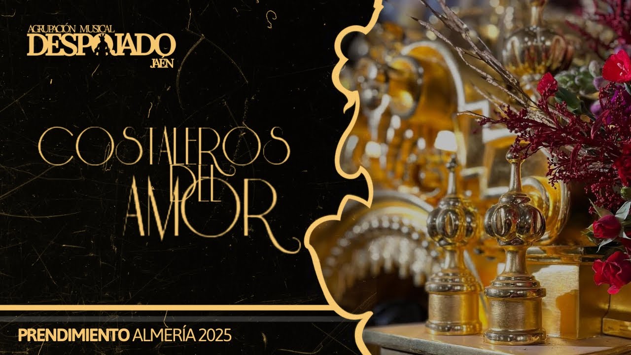 [4K] COSTALEROS DEL AMOR | Prendimiento Almería 2025
