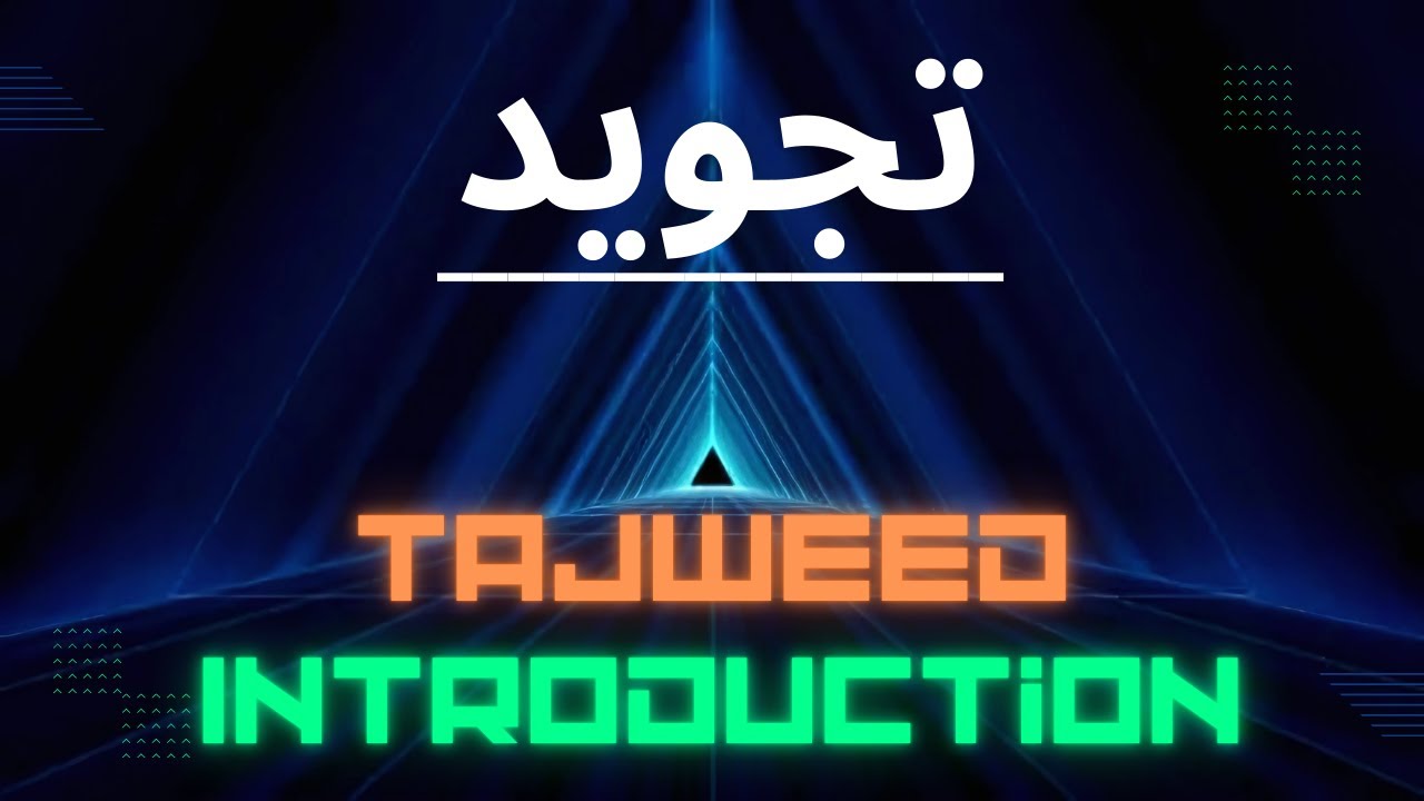 Tajweed Made Easy: Elevate Your Quran Reading Skills! (Introduction)