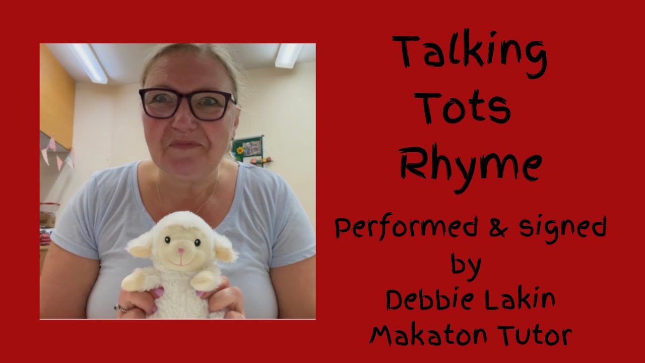 Mary Had A Little Lamb - with Makaton Signs
