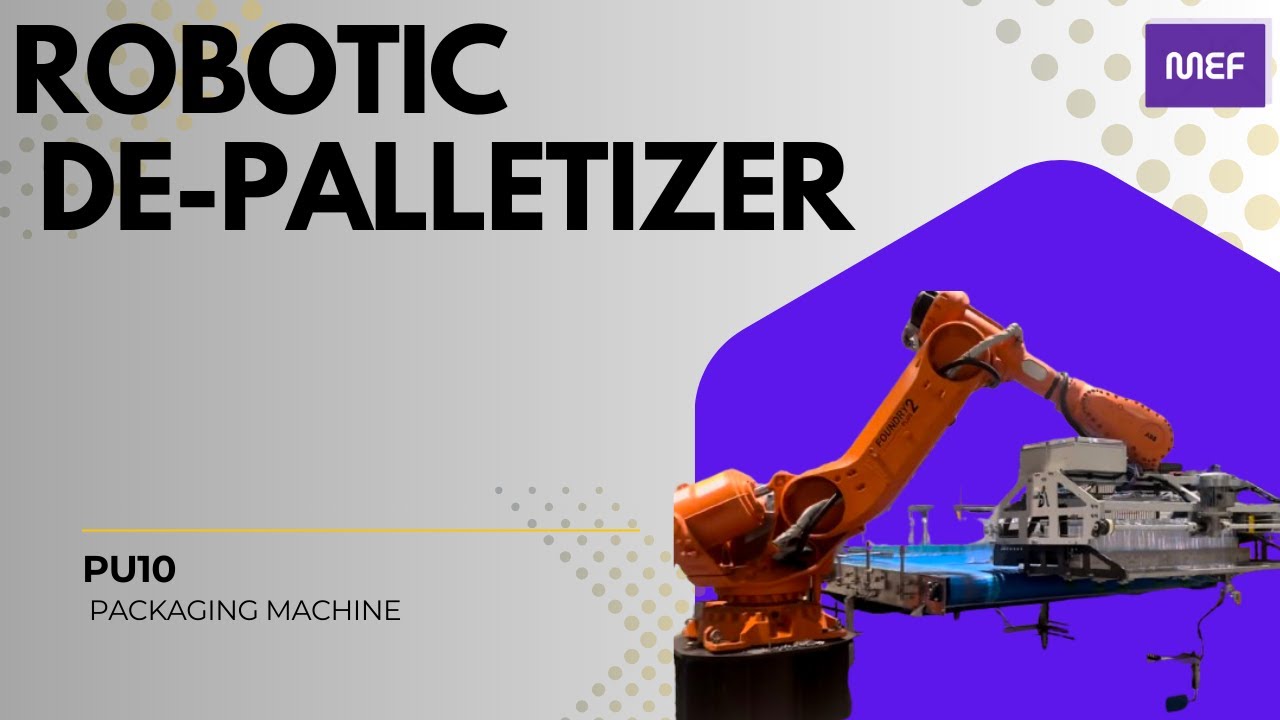 Robotic Depalletizer | High-Speed Automated Pallet Unloading &mdash; MEF Automation