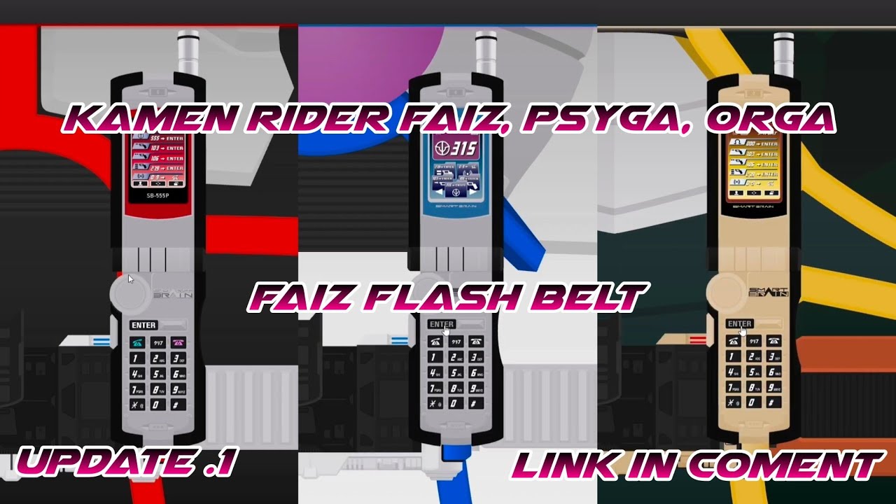 Kamen Rider Faiz, Psyga & Orga Henshin | Faiz Flash Belt Update | Kamen Rider 555