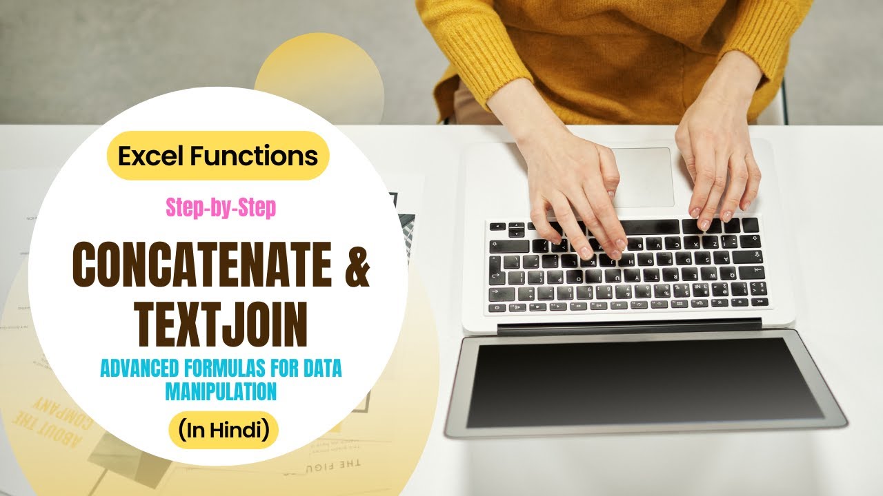 Mastering CONCATENATE & TEXTJOIN: Advanced Formulas for Data Manipulation (Hindi)