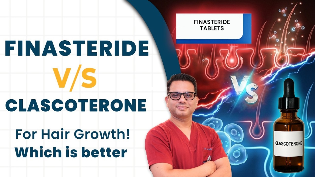 Finasteride vs. Clascoterone: Hair Loss Battle!
